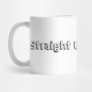 Straight Up Sewaside // Typography Design Mug